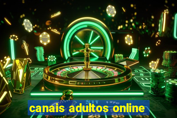 canais adultos online